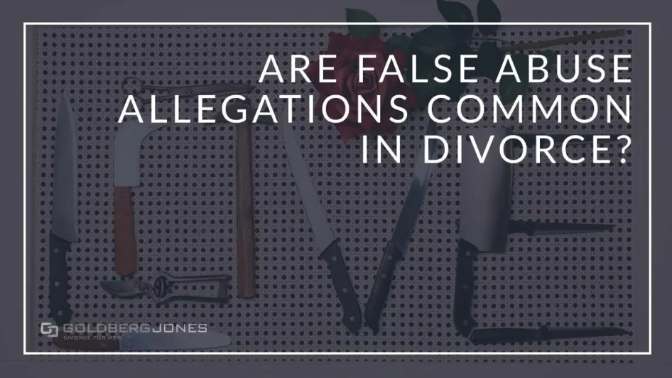 are false abuse allegations common